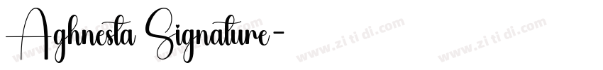 Aghnesta Signature字体转换